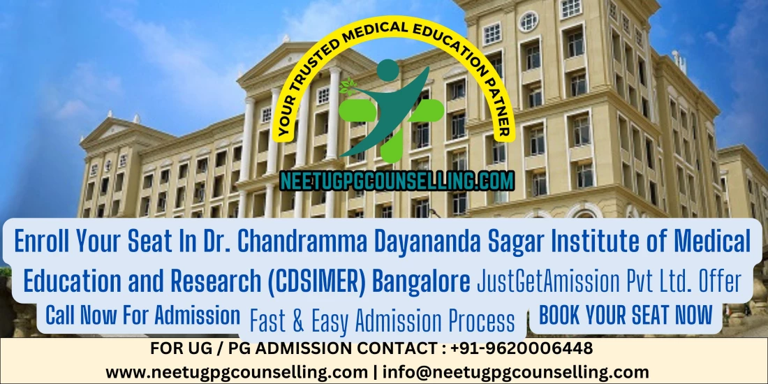 Direct Admission In Dr. Chandramma Dayananda Sagar Institute of Medical Education and Research (CDSIMER) Bangalore